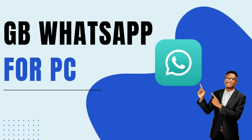 gbwhatsapp for pc